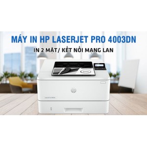 Máy in HP LaserJet Pro 4003dn